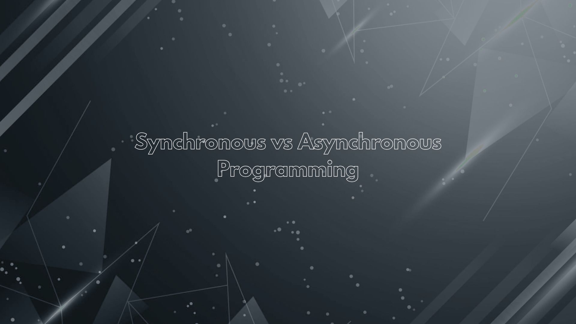 synchronous and asynchronous execution